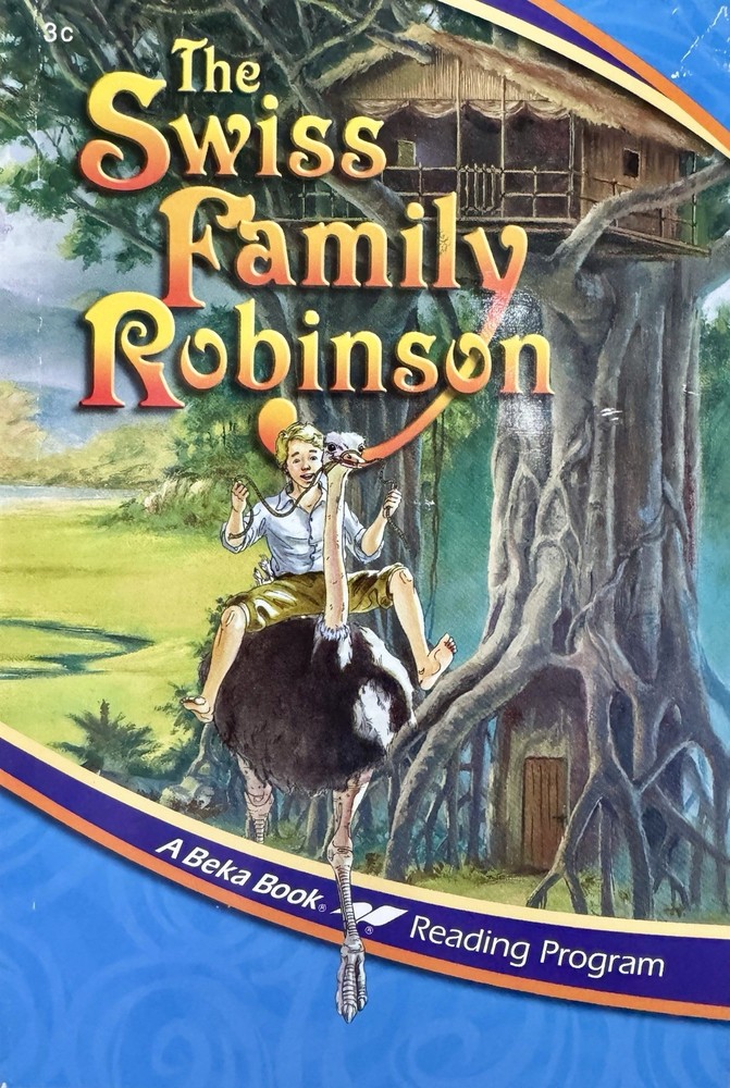 ABeka Book 3- “The Swiss Family Robinson”