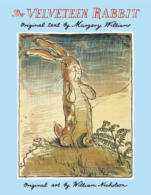 The Velveteen Rabbit Classic Children’s Hardcover by Margery Williams