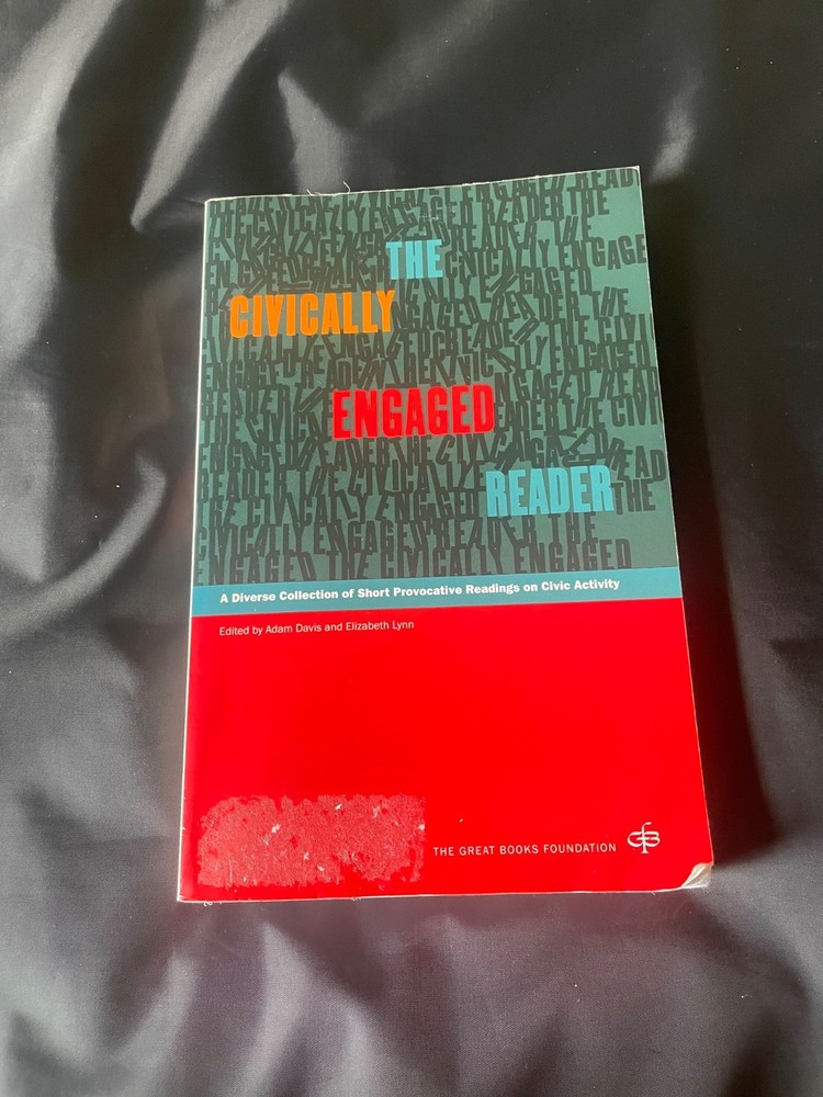 The Civically Engaged Reader: A Diverse Collection of Short Provocative Readings