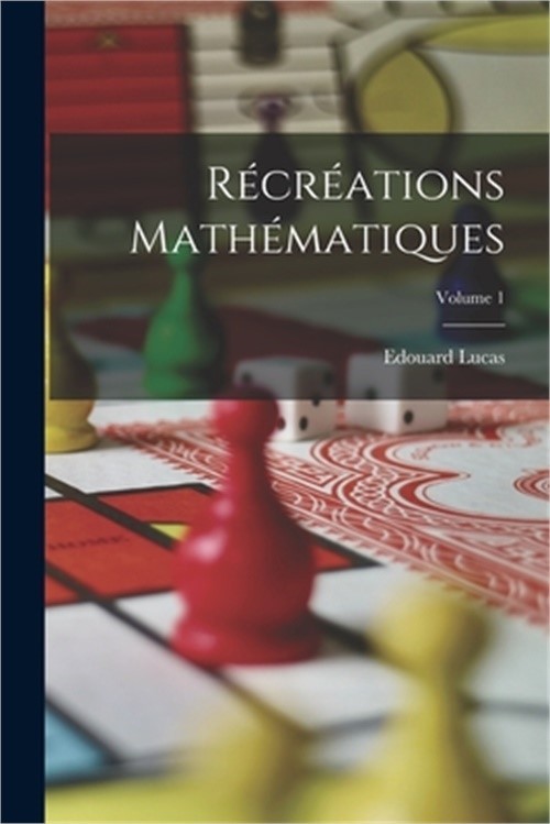 R�cr�ations Math�matiques; Volume 1 (Paperback or Softback)