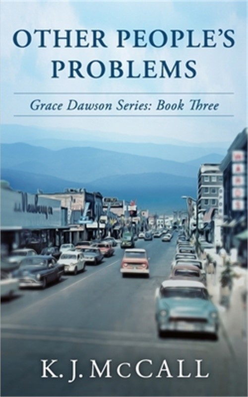 Other People's Problems: Grace Dawson Series: Book Three (Paperback or Softback)