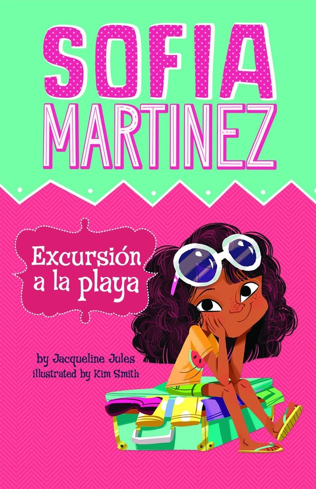 Viaje a la playa (Sofia Martinez en espa�ol) (Spanish Edition) by Jules