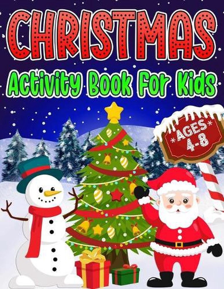 Christmas Activity Book for Kids Ages 4-8: Christmas Coloring Pages, Mazes, Sudo