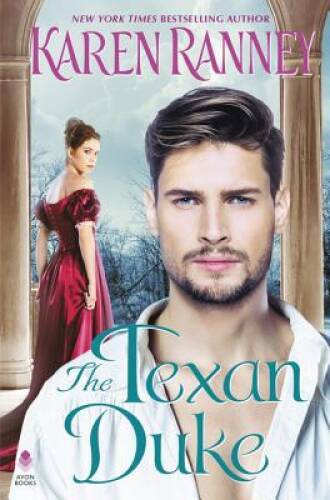 The Texan Duke - Mass Market Paperback By Ranney, Karen - GOOD