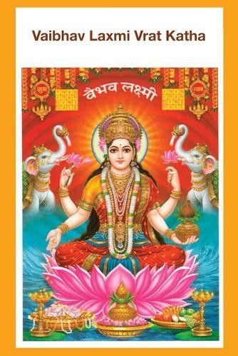 Divinebharat Vaibhav Laxmi Vrat Katha (Paperback)Another great item from Rarewaves USA | Free delivery!