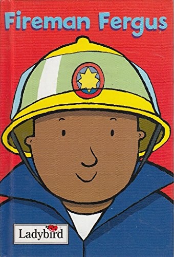 Little Workmates: Fireman Fergus by Ross, Mandy Hardback Book The Fast FreeFREE US DELIVERY | ISBN: 0721421652 | Quality Books