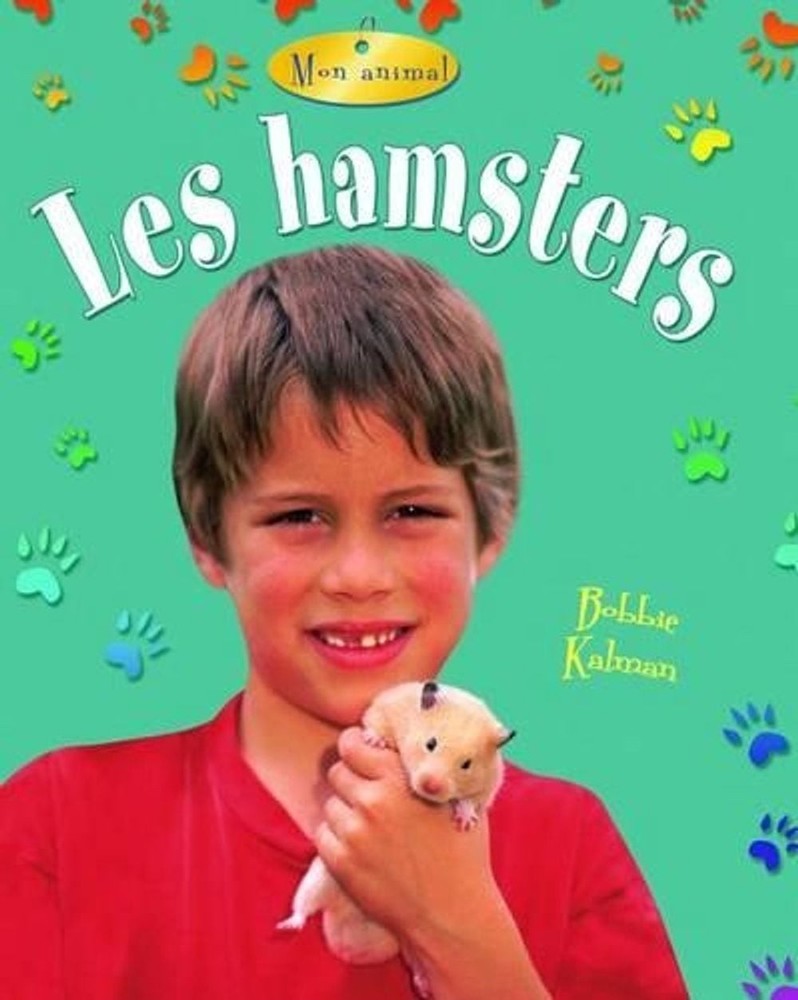 Les Hamsters (Hamsters) by Rebecca Sjonger (French) Paperback Book