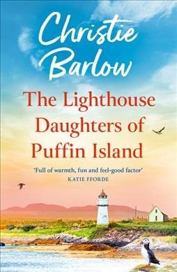 The Lighthouse Daughters Of Puffin Island by Barlow, Christie, Like New Used,...