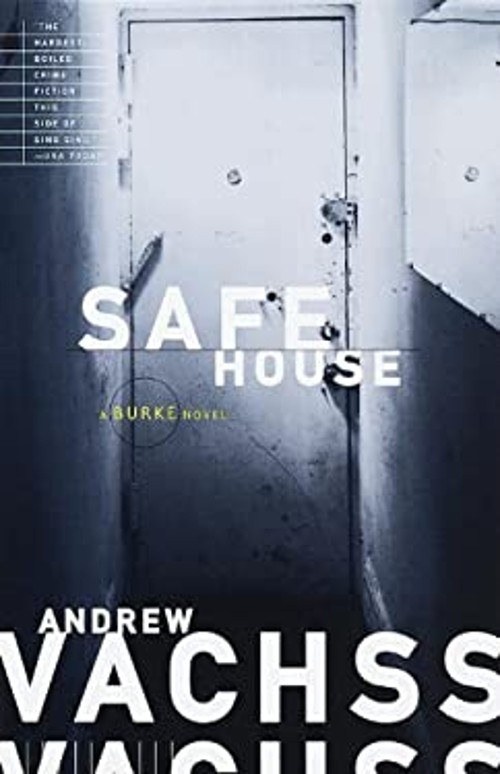 Safe House : A Burke Novel Paperback Andrew VachssFree US Delivery | ISBN:0375700749