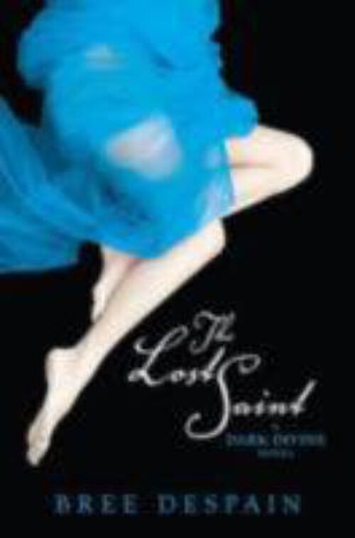 The Lost Saint Hardcover by Bree Despain - Thrilling Supernatural Mystery