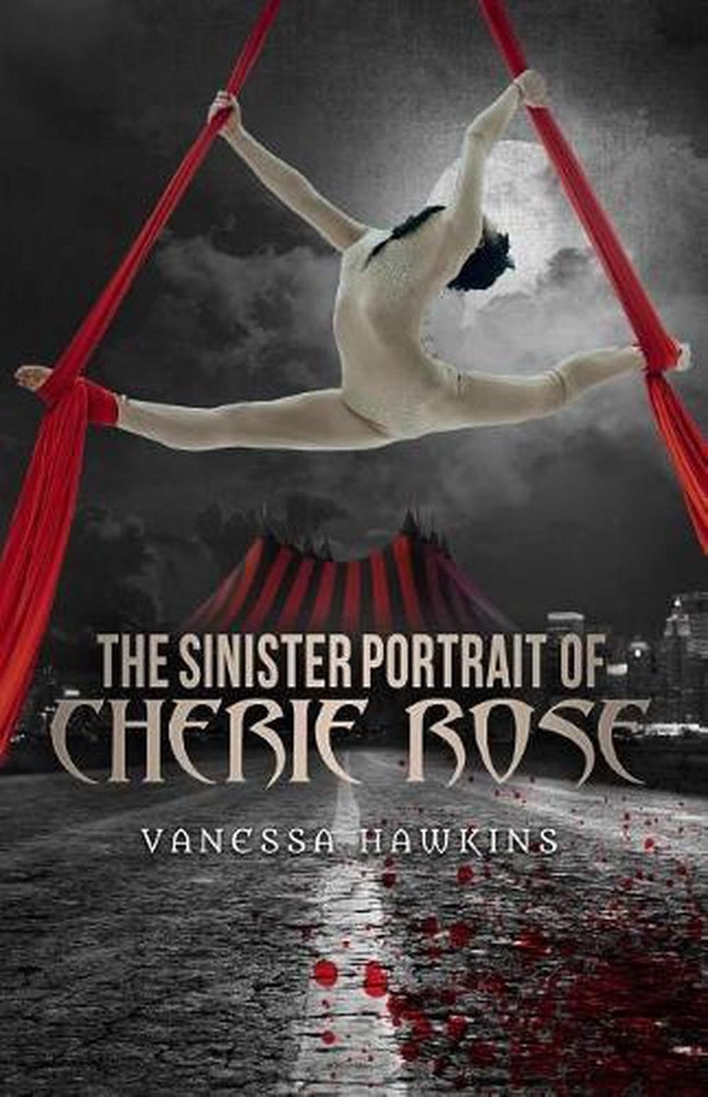 The Sinister Portrait of Cherie Rose by Vanessa Hawkins (English) Paperback Book