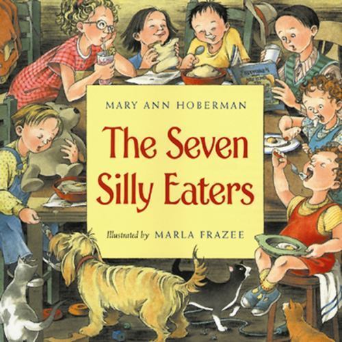 The Seven Silly Eaters by Hoberman, Mary Annby Hoberman, Mary Ann | PB | Acceptable