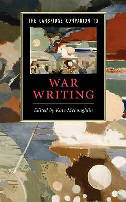 The Cambridge Companion to War Writing McLoughlin Hardback 9780521895682
