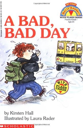 A Bad, Bad Day (My First Hello Reader!), Hall, Kirsten