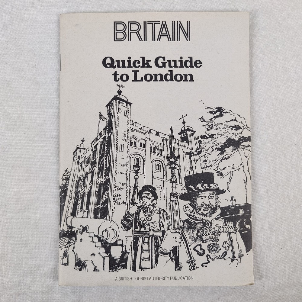 Rare! Britain Quick Guide To London 1978 Softcover Booklet Travel Tourist Guide