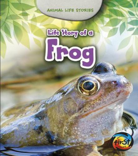 Life Story of a Frog, Paperback by Guillain, Charlotte, Like New Used, Free s...