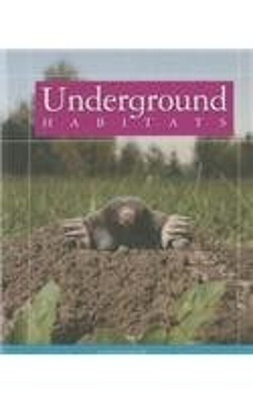 Underground Habitats Reinforced Library Binding Arnold Ringstad