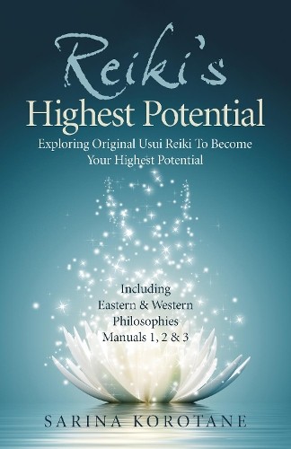 Sarina Korotane Reiki's Highest Potential (Paperback)Another great item from Rarewaves USA | Free delivery!