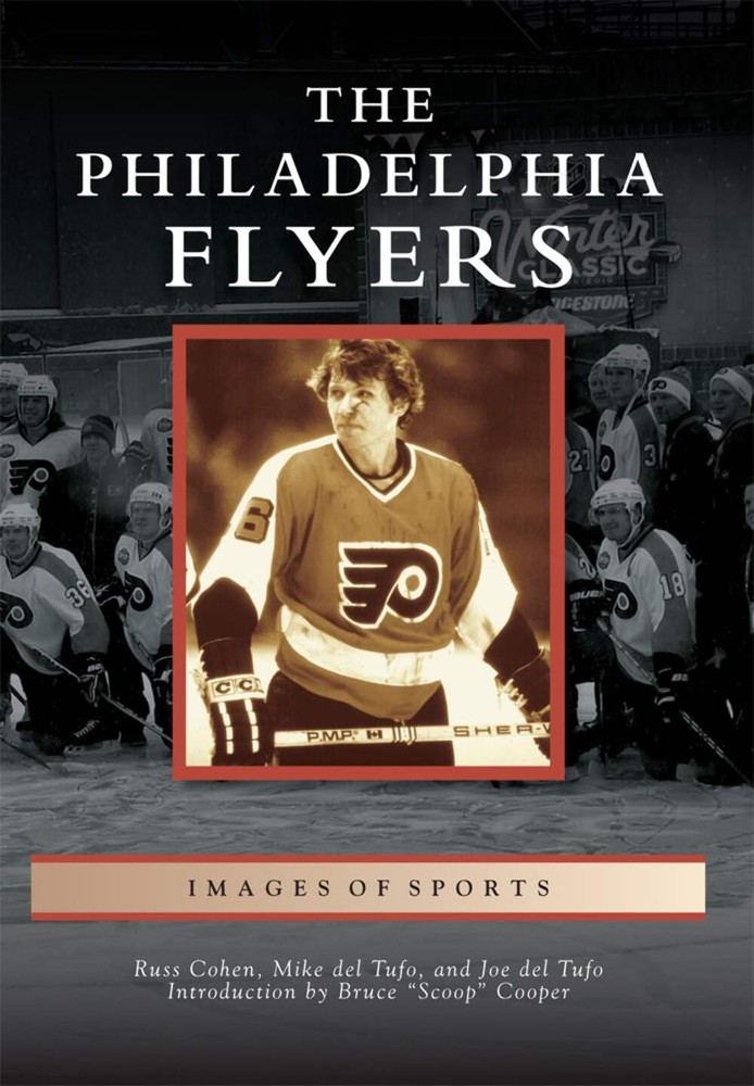 NEW Arcadia Publishing The Philadelphia Flyers, PA 9781467115155 Images of Sport