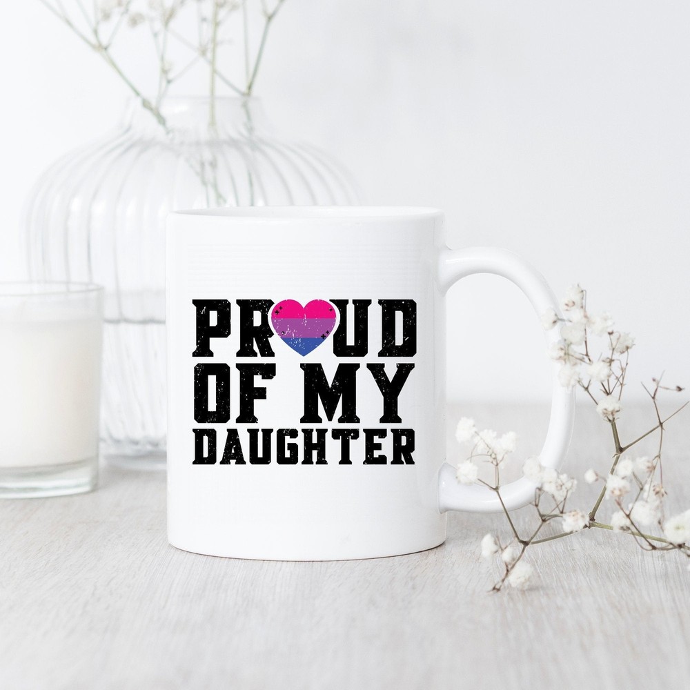 Bisexual Proud Of My Daughter Mug Bisexual Daughter Gift Bisexual Mom Gift