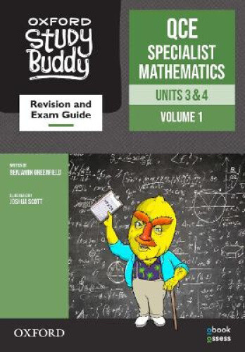 Oxford Study Buddy QCE Specialist Mathematics Units 3 & 4 Revision and exam