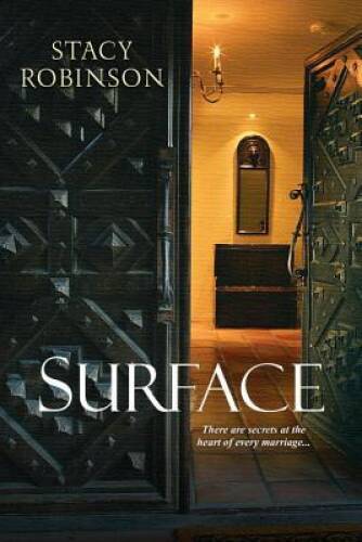 Surface - Paperback By Robinson, Stacy - GOOD