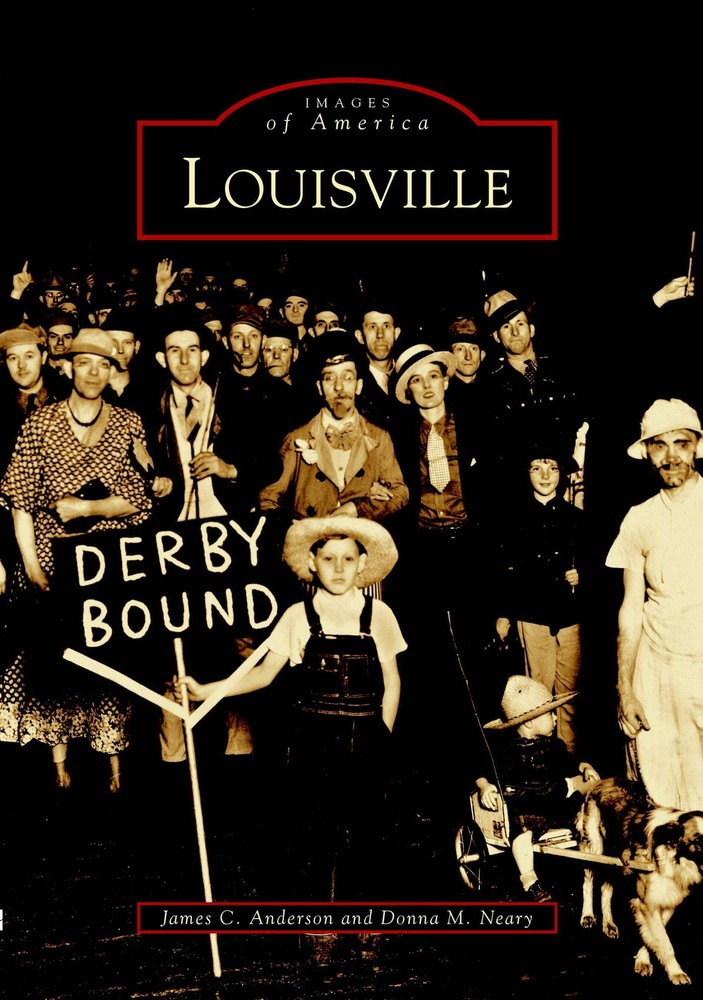 NEW Arcadia Publishing Louisville, KY 9780738513942 Images of America Trade Pape