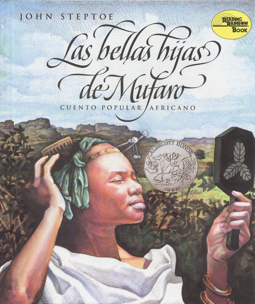 Las bellas hijas de Mufaro: Mufaro's Beautiful Daughters (Spanish edition) A Cal