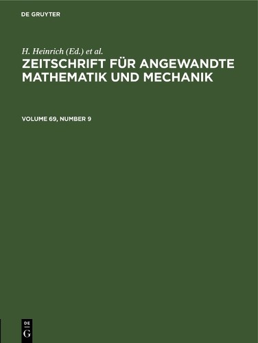 H. Heinrich Zeitschrift für Angewandte Mathematik und Mechanik. Volum (Hardback)Another great item from Rarewaves USA | Free delivery!