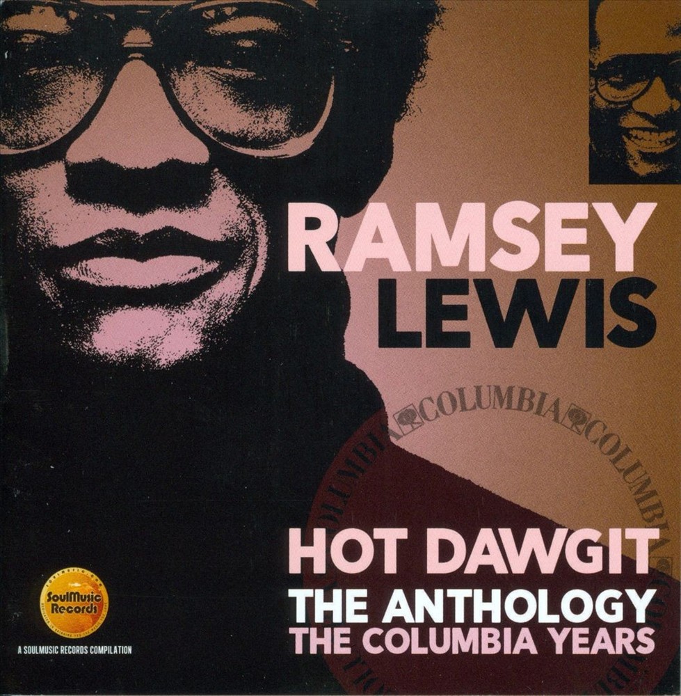 Ramsey Lewis Hot Dawgit: The Anthology/Columbia Years 1972-89 New Cd