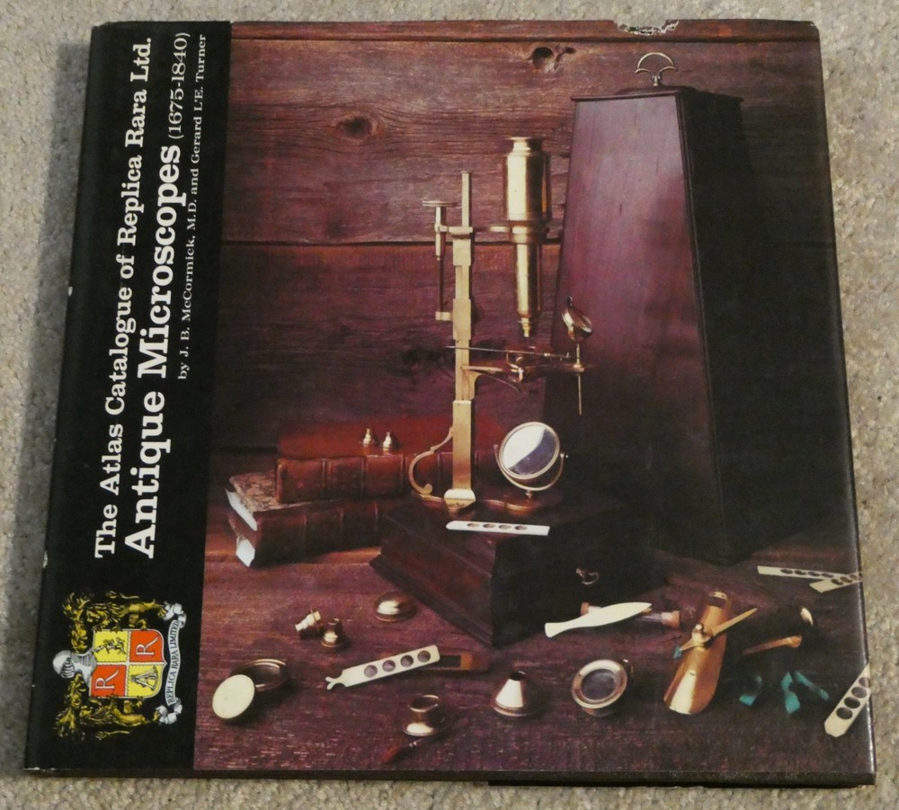 Atlas Catalogue Replica Rara Antique Microscopes HC Book J McCormick 1975 1st Ed