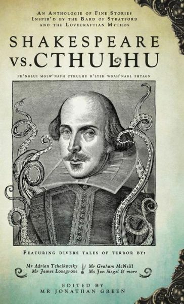 Shakespeare Vs  Cthulhu