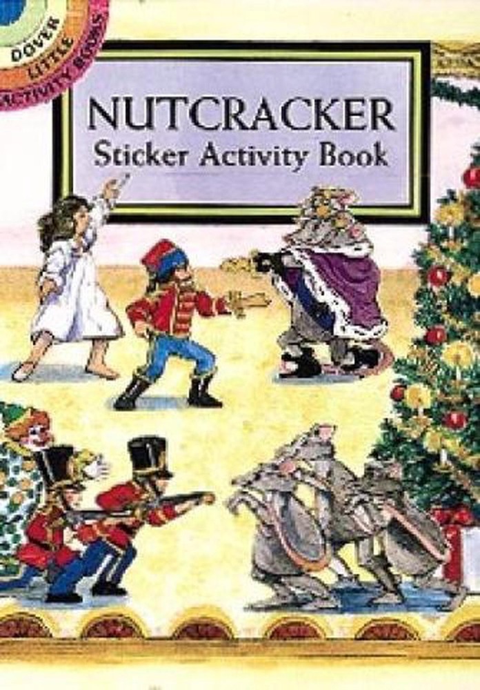 Nutcracker Sticker Activity Book by Carolyn Ewing (English) Paperback Book
