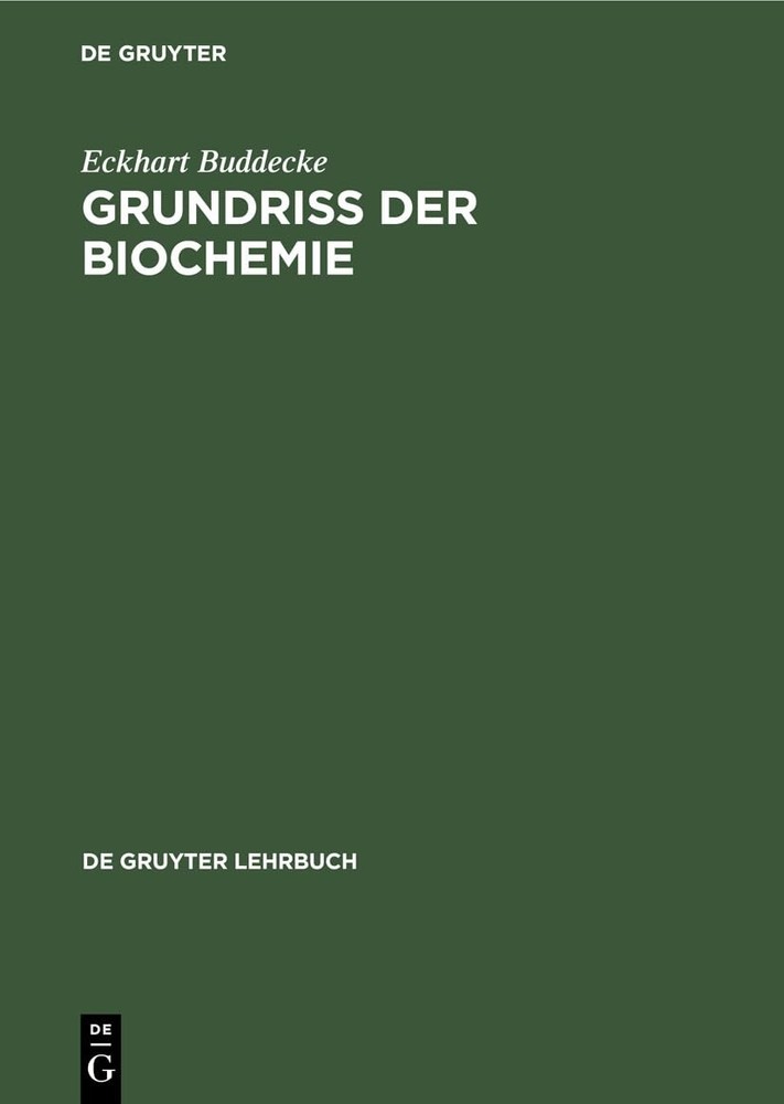Eckhart Buddecke Grundriss Der Biochemie (Hardback)