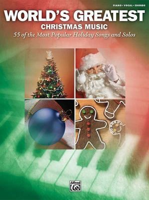 World's Greatest Christmas Music: Piano/Vocal/Chords by Alfred Publishing Stby Alfred Publishing St | PB | VeryGood