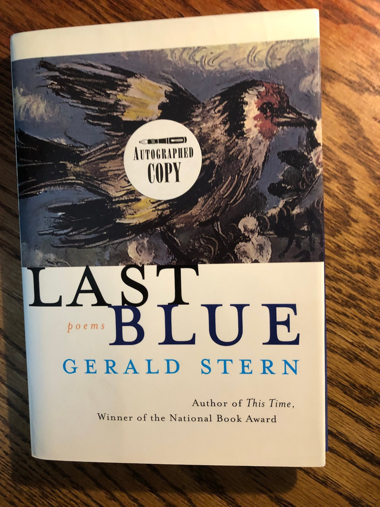 Last Blue: Poems  by Gerald Stern  HC  1st / 1st Printing  SIGNED
