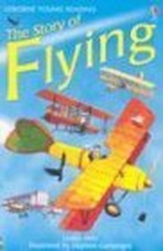 The Story of Flying (Young Reading Ser..., Sims, Lesley