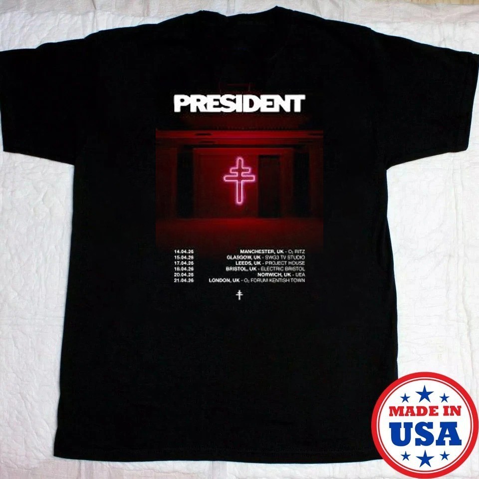 PRESIDENT (band) King of Terrors 2026 UK Tour S to 5XL Shirt BL2111