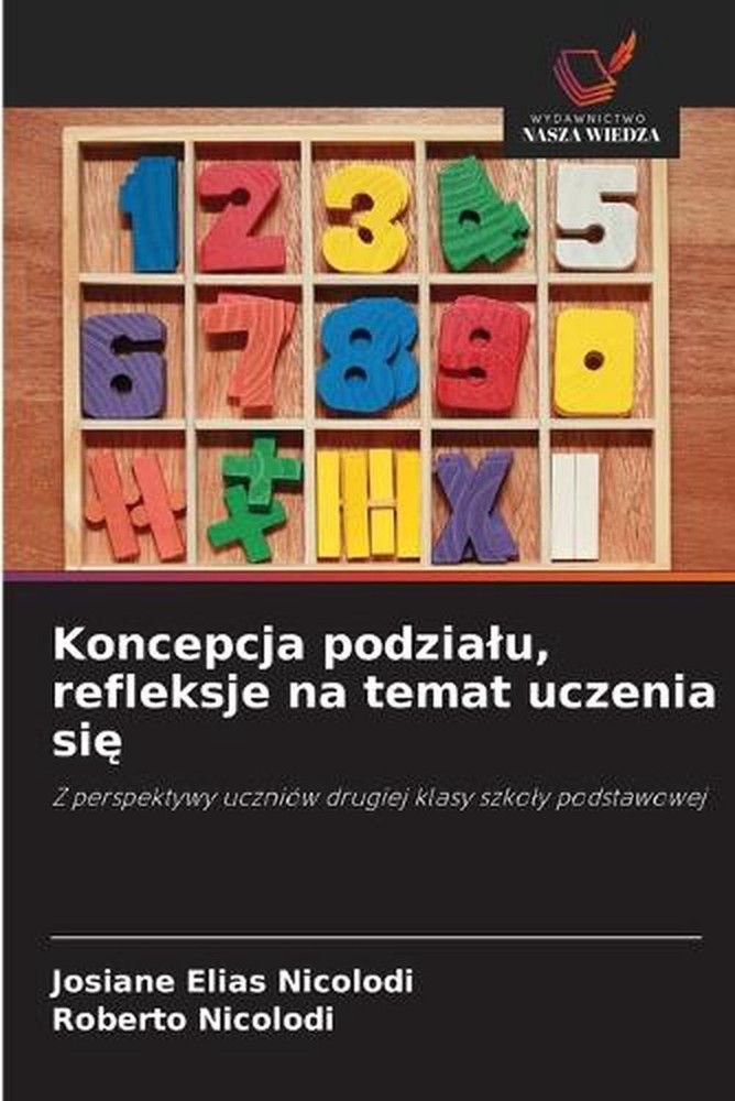 Koncepcja podzialu, refleksje na temat uczenia si by Josiane Elias Nicolodi (Pol