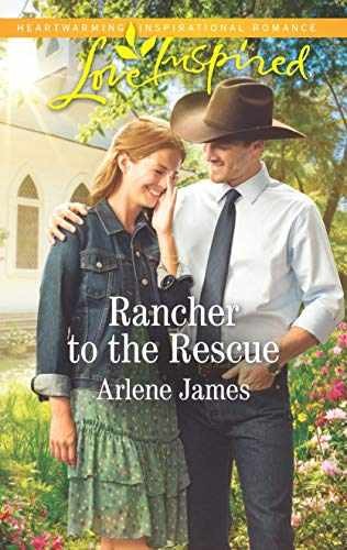 Rancher to the Rescue (Three Brothers - Paperback, by James Arlene - Acceptable