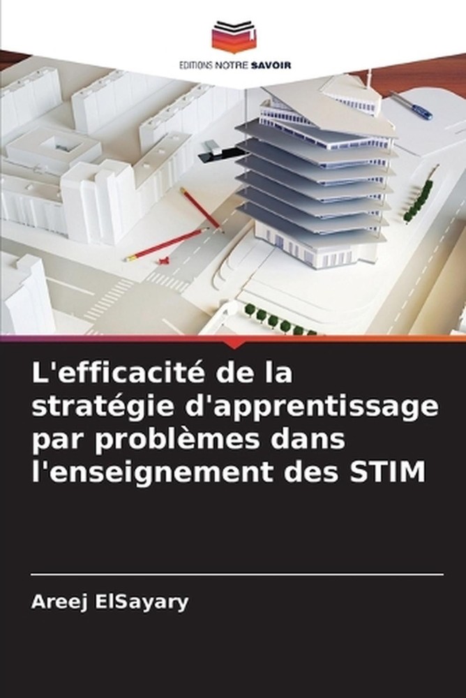 L'efficacit de la stratgie d'apprentissage par problmes dans l'enseignement des