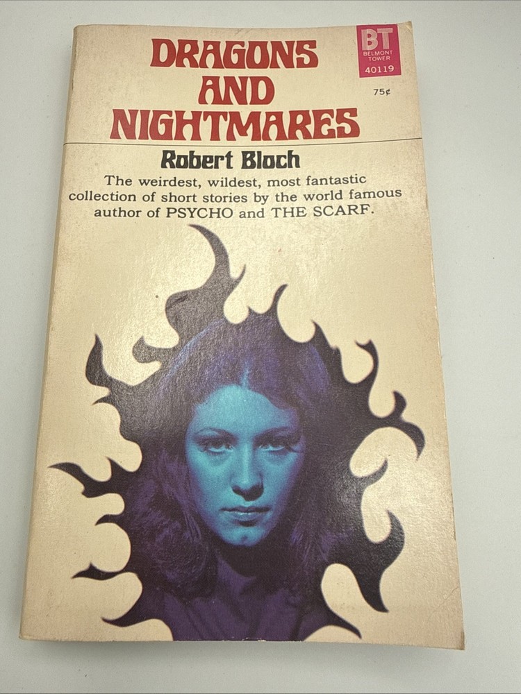 Dragons And Nightmares by Robert Bloch, Belmont Tower Books 1st Edition PB, 1972