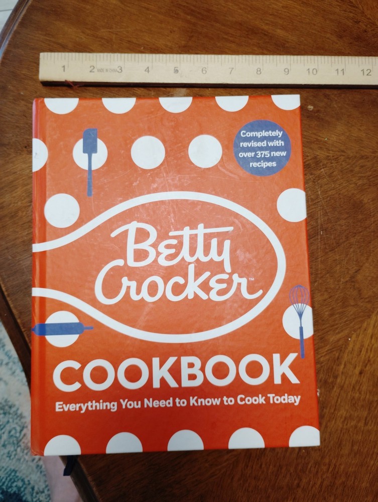 Betty Crocker's Cookbook: Everything You Need to Know to Cook Today