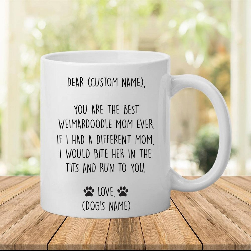 Weimardoodle Mug Best Weimardoodle Gift Funny Mug For Weimardoodle Mom