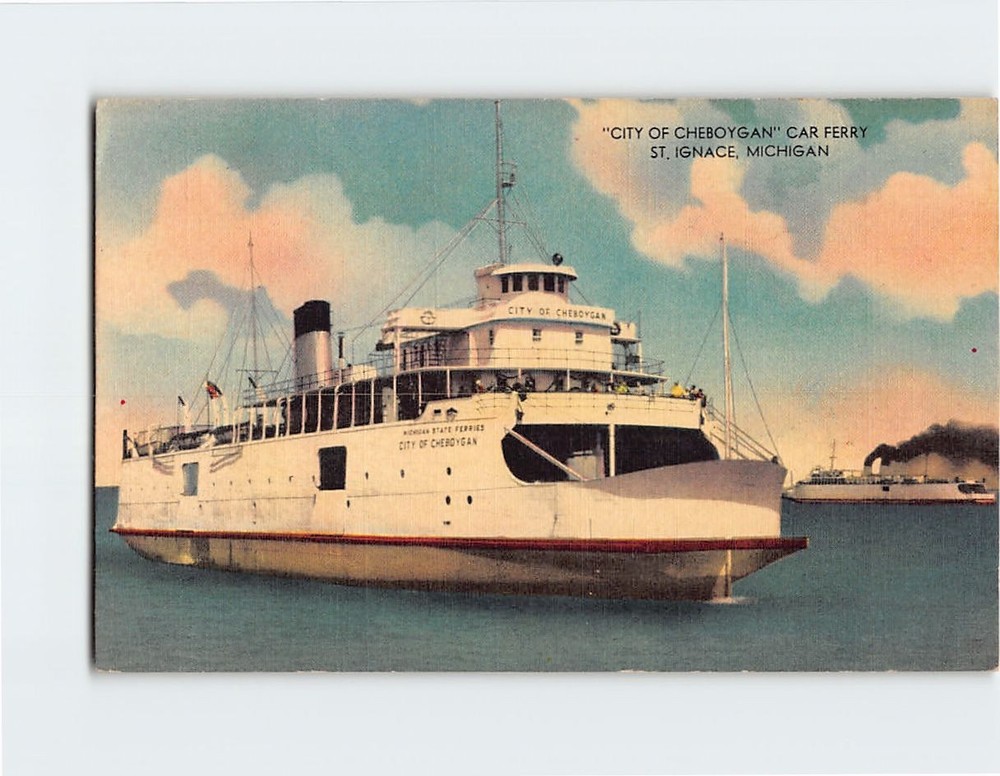 Postcard City of Cheboygan Car Ferry St. Ignace Michigan USA