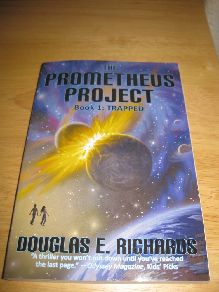 Trapped (The Prometheus Project) by Douglas E. Richards