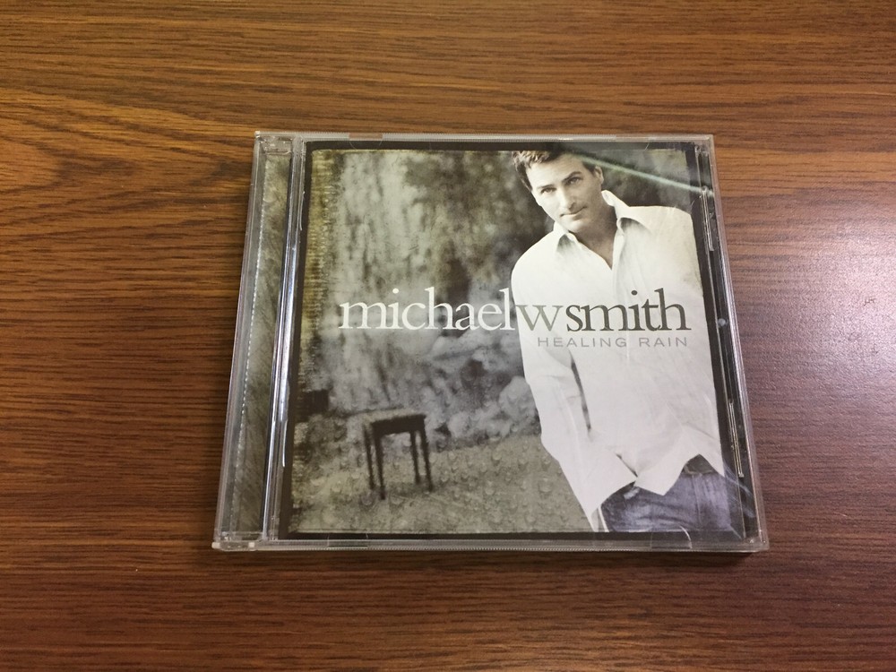 Healing Rain by Michael W. Smith (CD, Oct-2004, Reunion)
