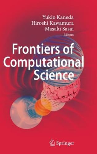Frontiers of Computational Science: Proceedings of the International Symposium