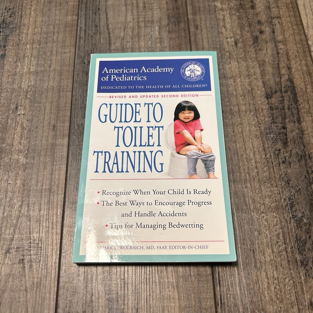 The American Academy of Pediatrics Guide to Toilet Training- Good-image