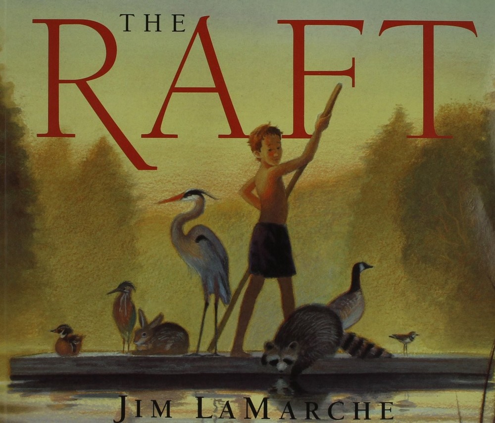 The Raft: A Heartwarming Picture Book About Nature and Art for Kids (Ages...